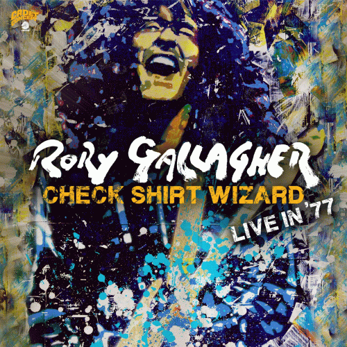 Rory Gallagher : Check Shirt Wizard Live in 1977
